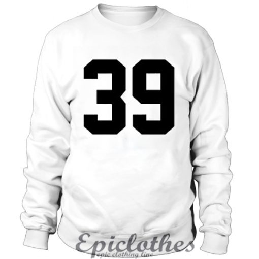 39 Sweatshirt