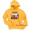 ARMY of me Hoodie