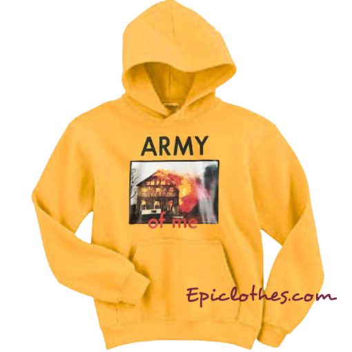 ARMY of me Hoodie