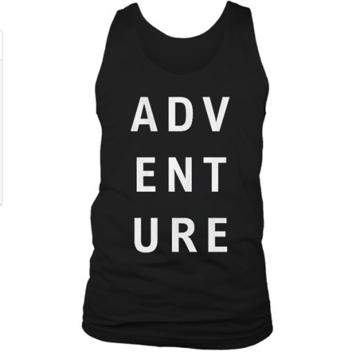 Adv ent ure tank top