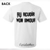Au revoir mon amour t-shirt