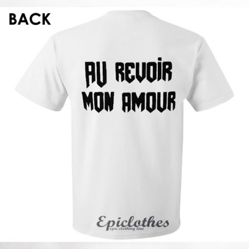Au revoir mon amour t-shirt