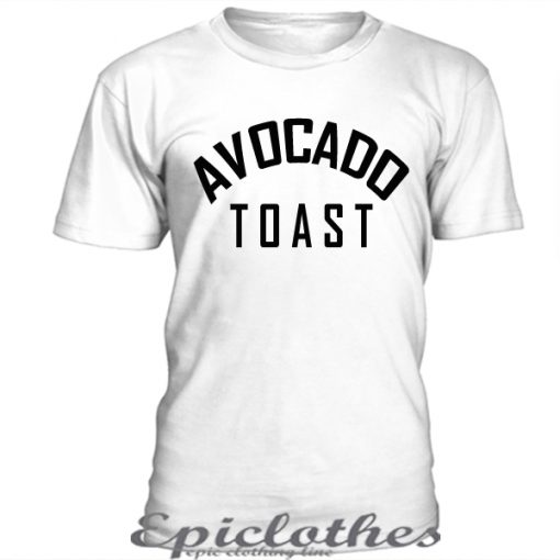 Avocado Toast t-shirt