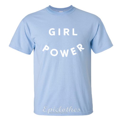 BLue Girl Power t-shirt