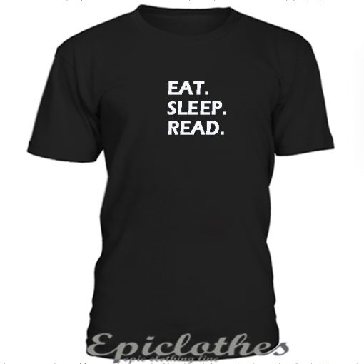 Eat sleep read t-shirt