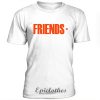 Friends t-shirt
