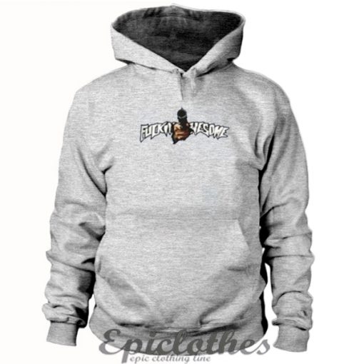 Fuckin Awesome Hoodie