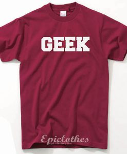 Geek Unisex t-shirt