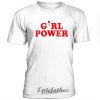 Girl Power Tshirt
