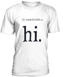 Hi Unisex T-shirt