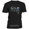 Holo It's me t-shirt 2