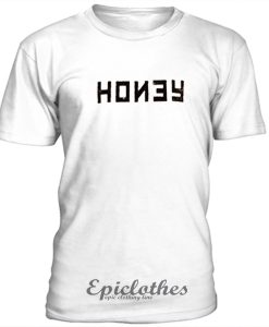 Honey unisex t-shirt