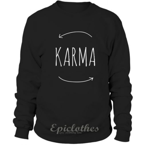 Karma Sweatshirt