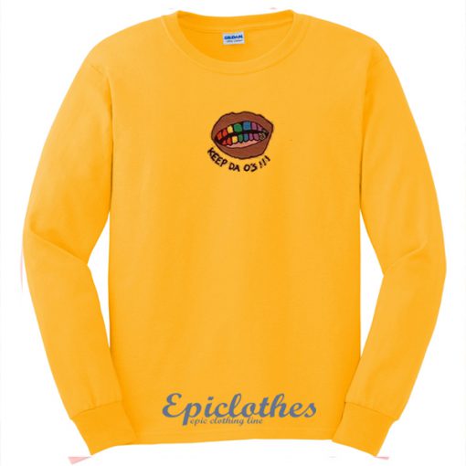 Keep da o's Sweatshirt