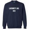 La County Jail Sweatshirt