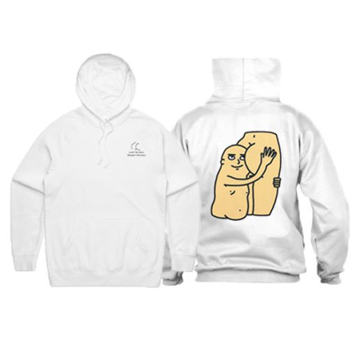 Love the booty Respect the booty Hoodie