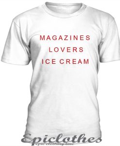 Magazines Lovers Ice cream t-shirt