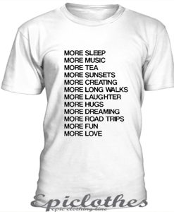 Many more t-shirt