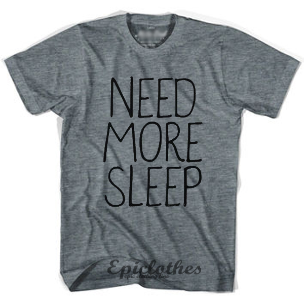 too high to sleep t shirt