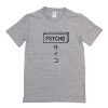 Psycho Tshirt