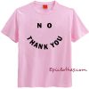 Smiley No Thank You t-shirt