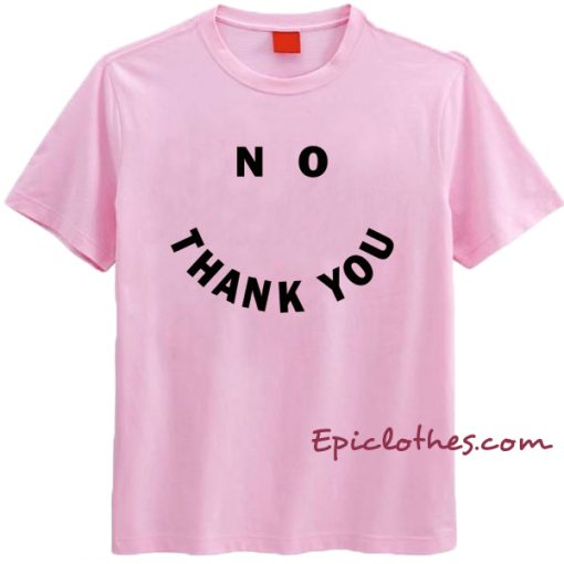 Smiley No Thank You t-shirt