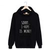 Sorry J-Hope Is Mine Hoodie