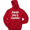 Tequila Lime and Sunshine Hoodie