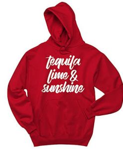 Tequila Lime and Sunshine Hoodie