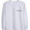 Uh huh honey crewneck sweatshirt