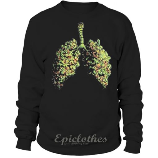Weed lungs sweatshirt