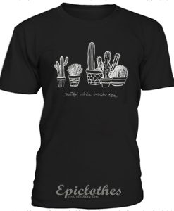 cactus beautiful mind t-shirt