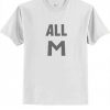 All M T Shirt for Men and Women