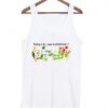 Baby Why You Bullshittin Tank Top
