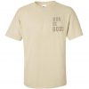 God is good t shirt