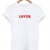 Lover tshirt