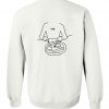Me Eat You Sweatshirt Back