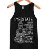 meditate tanktop