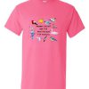 A Women Does Not Have To Be Modest T Shirt