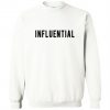 Influential logo sweatshirt