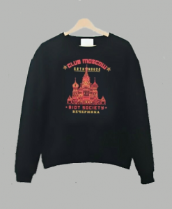 Riot Society club Moskow Sweatshirt