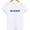 Smell Like Bullshit T Shirt