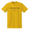 I'm Going To Hell Anyways T shirt