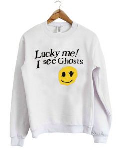 Lucky Me I See Ghost Sweatshirt