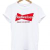 Budweiser King of Beers T Shirt