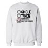 I Don’t Date Humans Sweatshirt