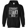 straight outta bed hoodie