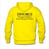 Divorce disrupted children from disrupted homes Hoodie