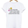 Don’t Ask Me About College Tshirt