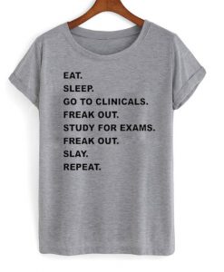 Eat Sleep Funny Quote T Shirt